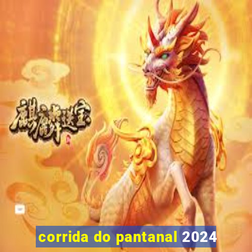 corrida do pantanal 2024