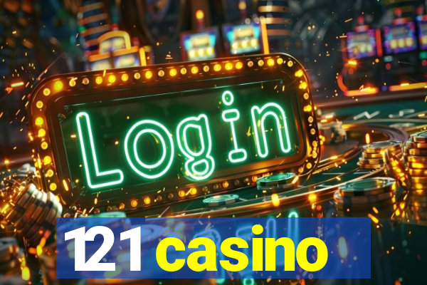 121 casino