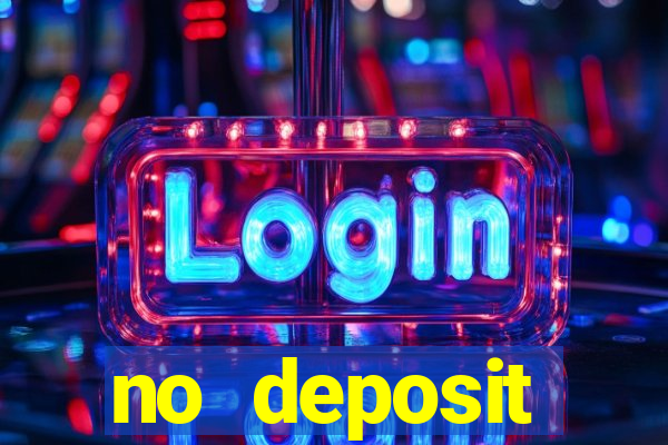 no deposit registration bonus casino