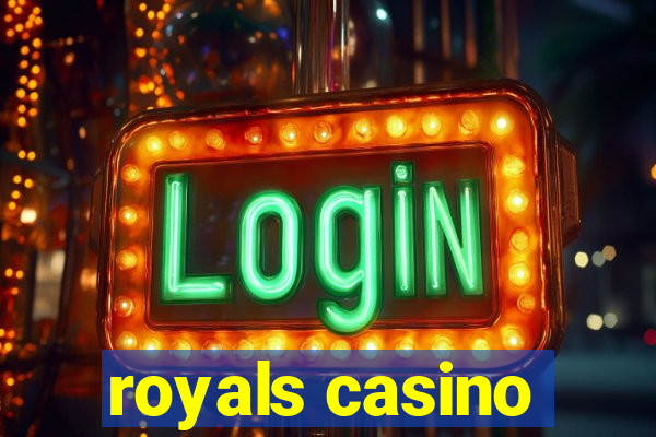 royals casino