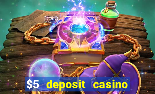 $5 deposit casino in australia