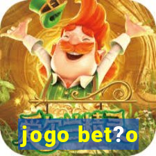 jogo bet?o