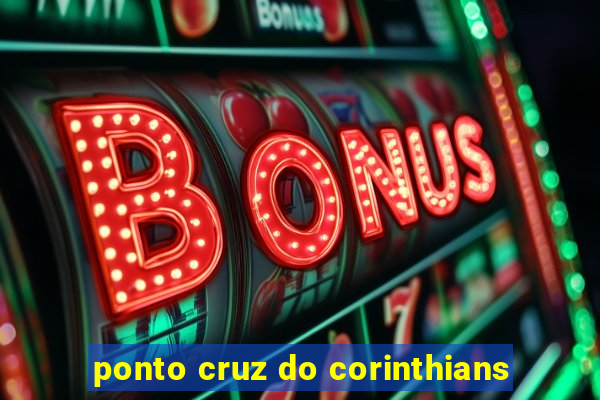 ponto cruz do corinthians