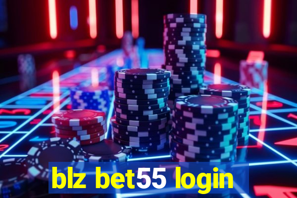 blz bet55 login