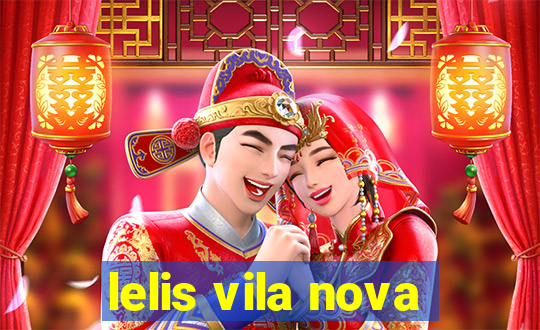 lelis vila nova