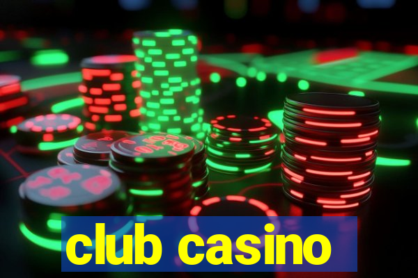 club casino