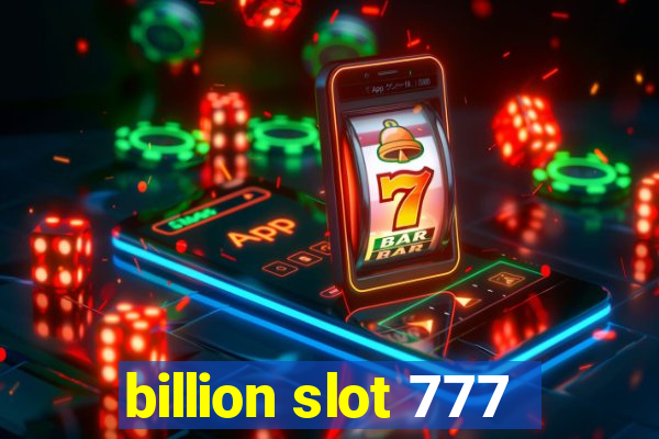 billion slot 777