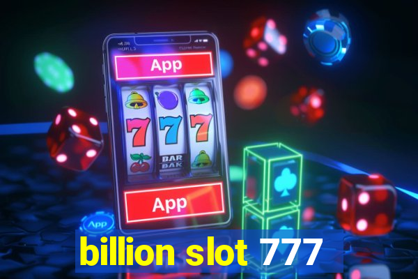 billion slot 777