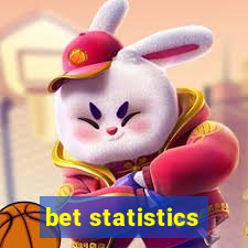 bet statistics