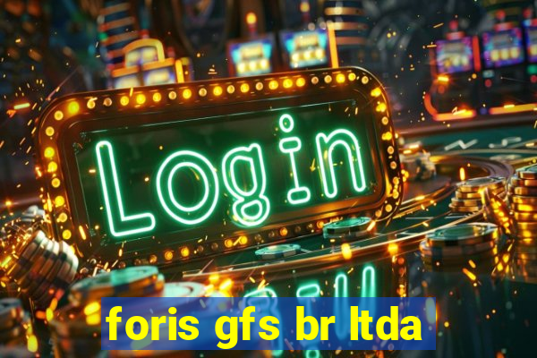 foris gfs br ltda