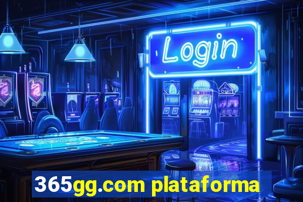 365gg.com plataforma