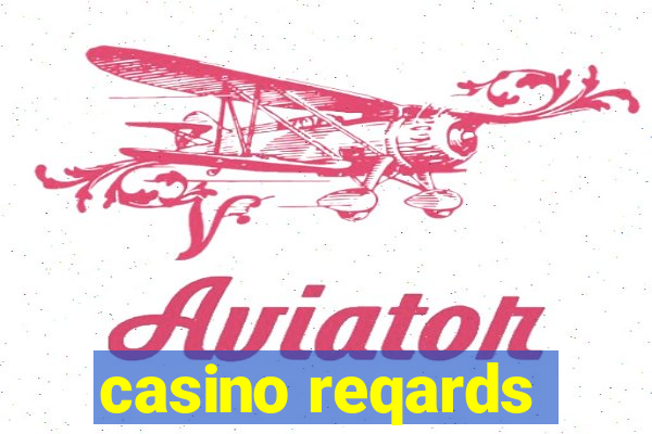 casino reqards