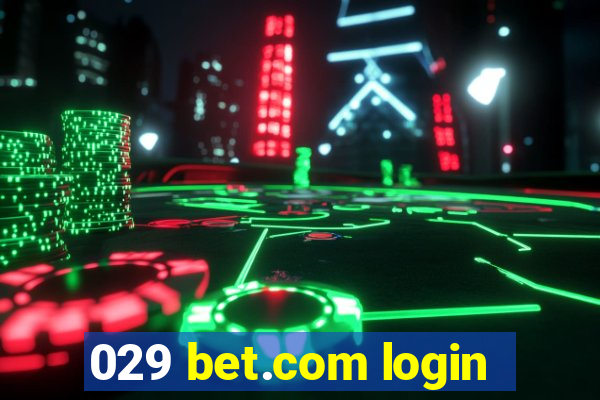 029 bet.com login