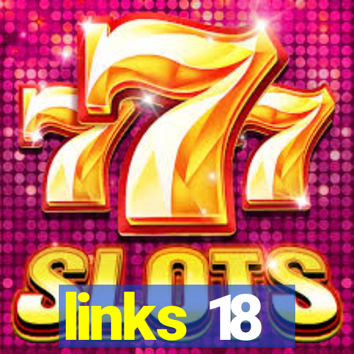 links 18