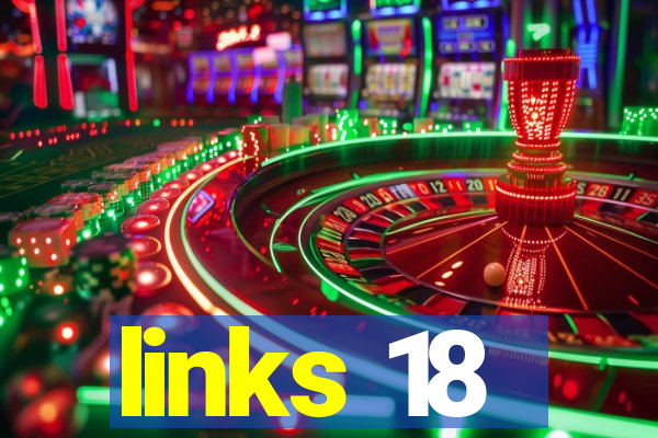 links 18