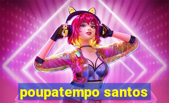 poupatempo santos