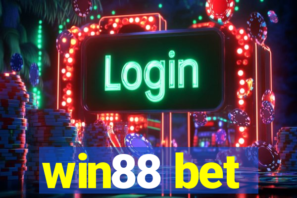 win88 bet