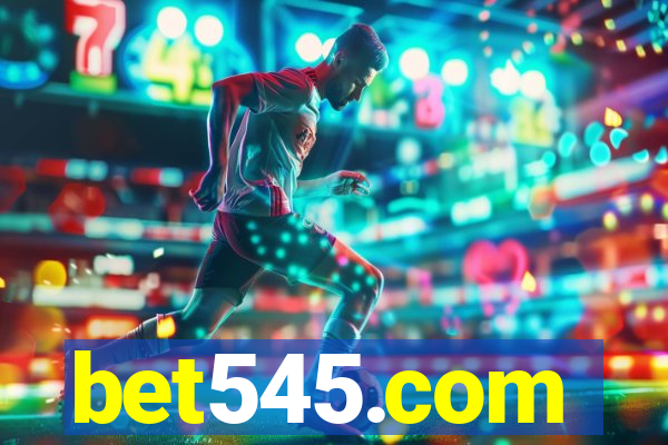 bet545.com