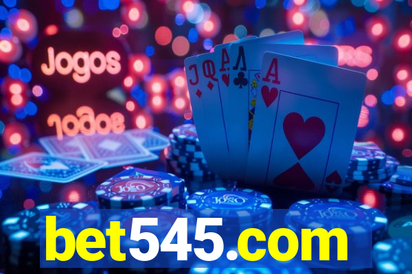 bet545.com