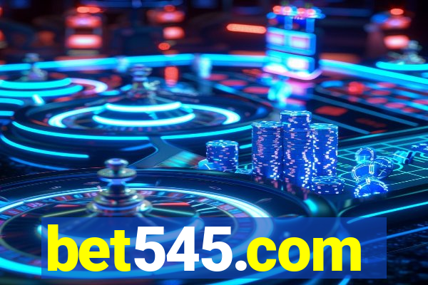 bet545.com