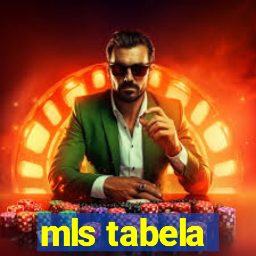 mls tabela