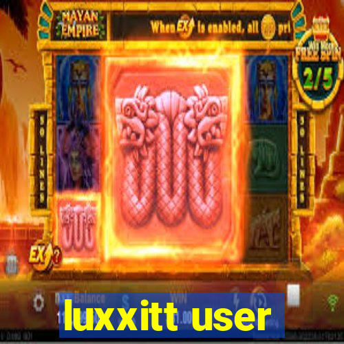 luxxitt user