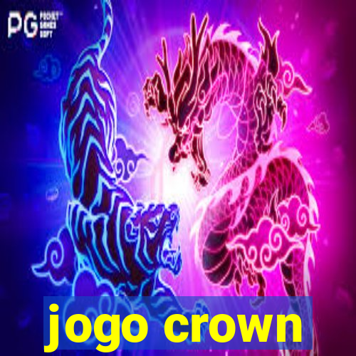 jogo crown