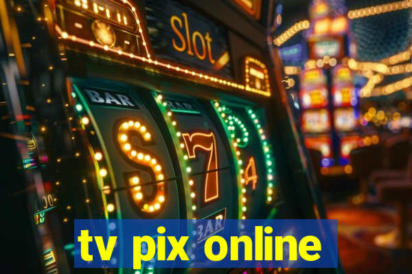 tv pix online