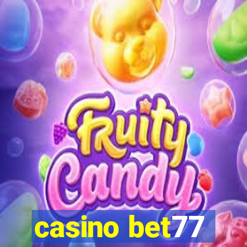 casino bet77