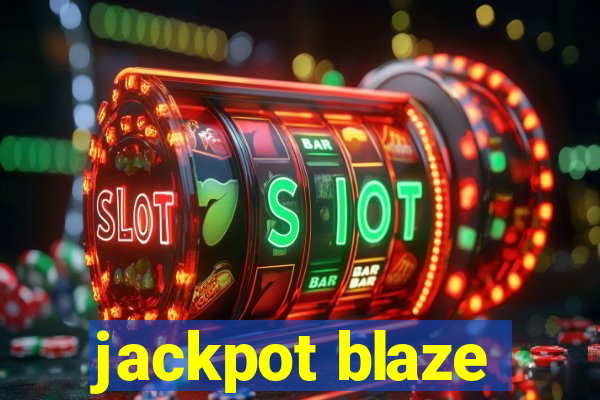 jackpot blaze