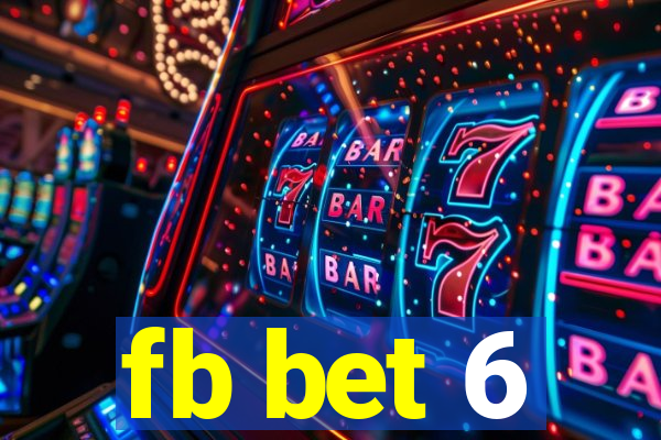 fb bet 6