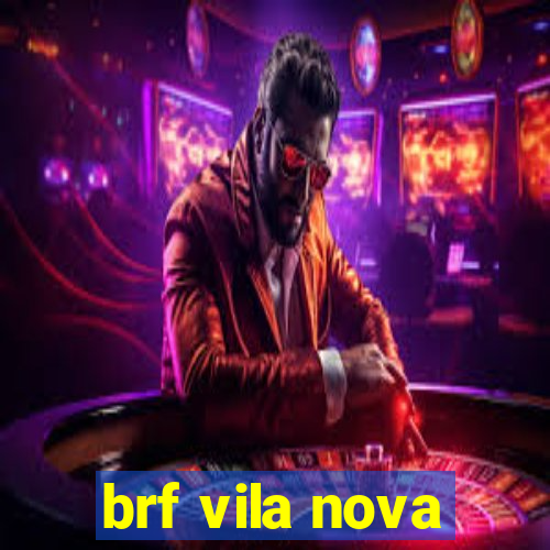 brf vila nova