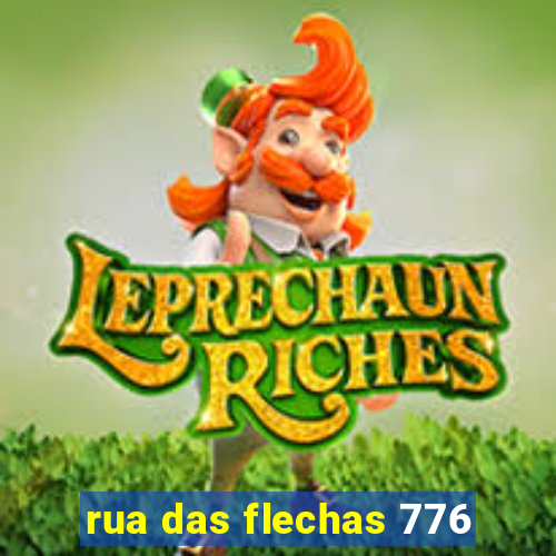 rua das flechas 776