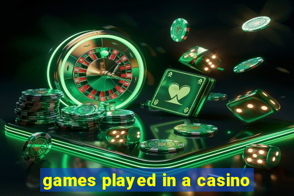 games played in a casino