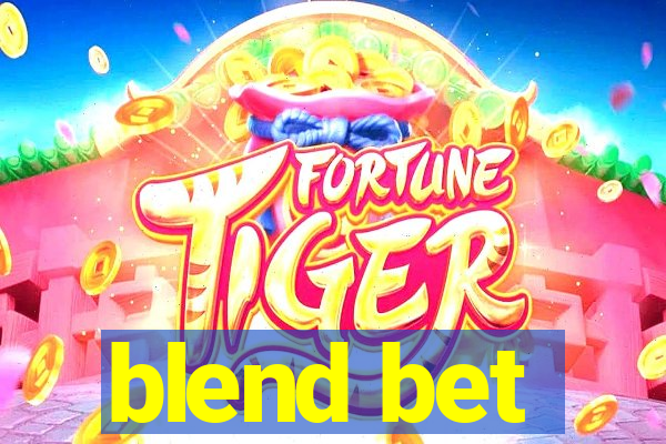 blend bet