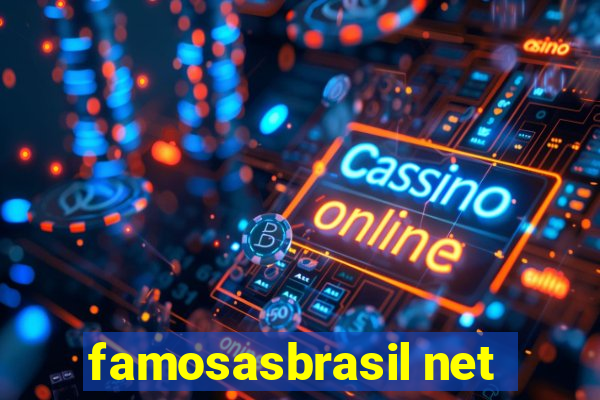 famosasbrasil net