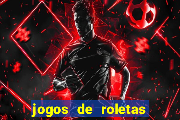 jogos de roletas online gratis