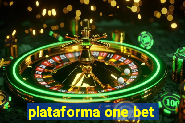 plataforma one bet