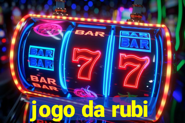 jogo da rubi