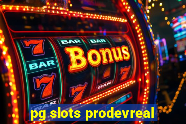 pg slots prodevreal