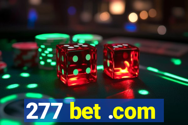 277 bet .com