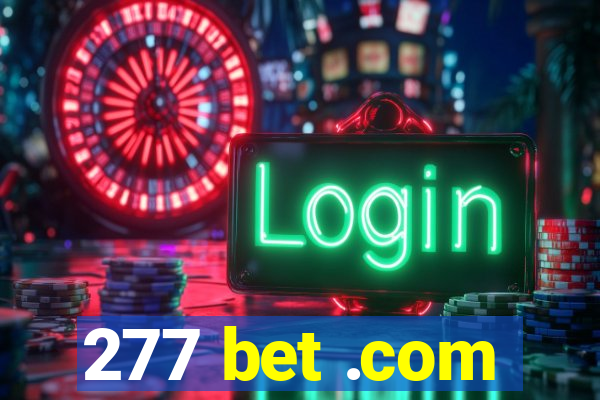 277 bet .com