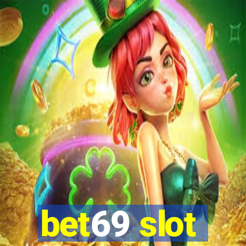 bet69 slot