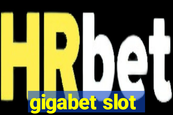 gigabet slot