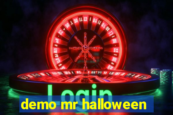 demo mr halloween