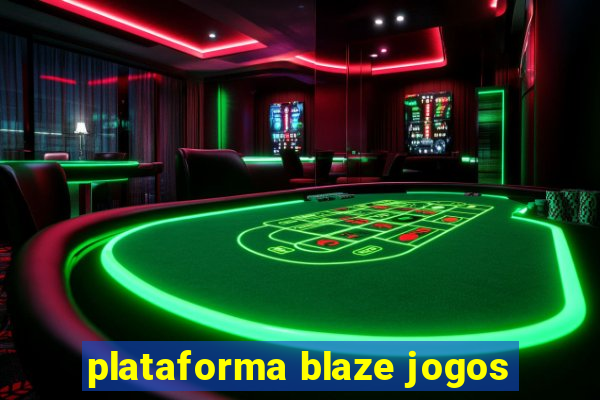 plataforma blaze jogos