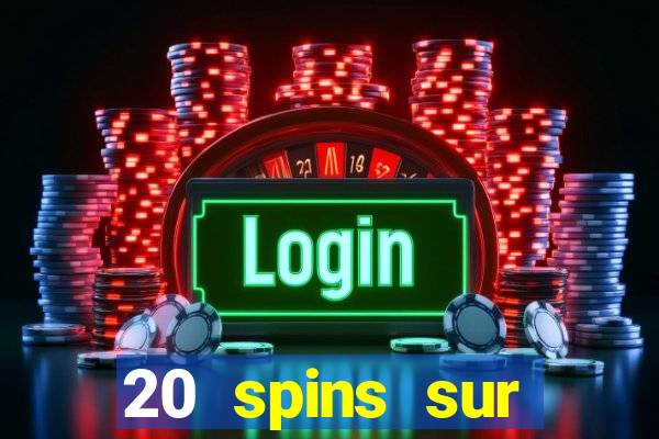 20 spins sur casino extra