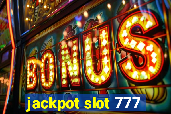 jackpot slot 777