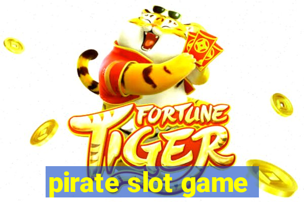 pirate slot game