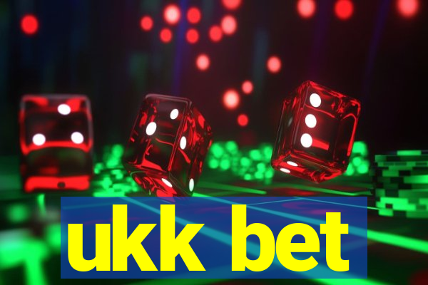 ukk bet